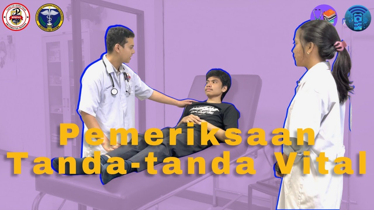 CSL Pemeriksaan Tanda-Tanda Vital BEM FK UNIBOS