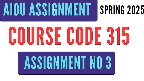 AIOU Code 315 Solved Assignment No 3 | Spring 2025 | Economics | Level HSSC