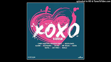 XoXo Riddim Mix ft Alaine.Cecile.Romain Virgo.Mr Vegas.Bugle.Jah Vinci.Chris Martin+more