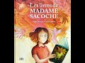 Les livres de madame sacoche