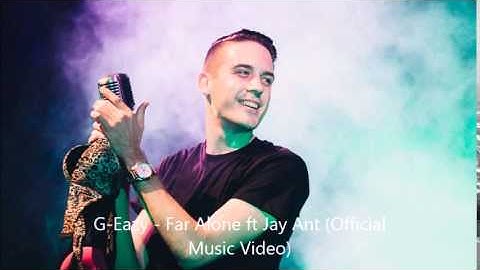 G Eazy - Far Alone ft Jay Ant (Official Music Video)