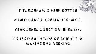 TASK 1D: CERAMIC BEER BOTTLE