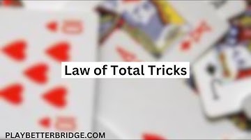 Law of Total Tricks Video Tip