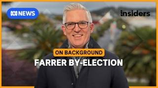 Farrer by-election: The issues that will determine who wins | Insiders On Background