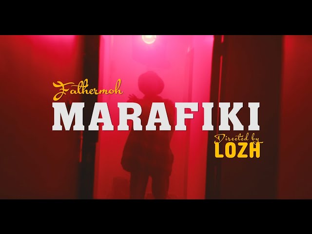 Marafiki  By Fathermoh
