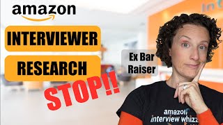 Amazon Interviewer Research
