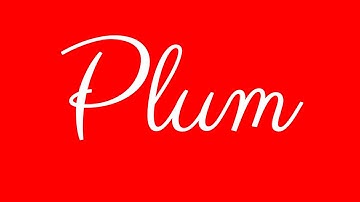 Learn how to Sign the Name Plum Stylishly in Cursive Writing