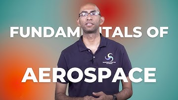 The Fundamentals of Aerospace - Intro