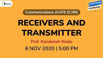Communications (EC/IN) - Receivers and Transmitter - 6 Nov, 5 PM