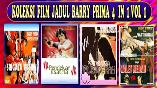 Koleksi Film Laga Jadul Barry Prima Vol. 1 - ' 3 IN 1 '