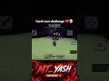 all minecraft mobile player challenge #minecraft #minecrafthardcormode
