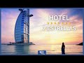 Así Es El Único Hotel De 7 Estrellas Del Mundo 2023 | BURJ AL ARAB