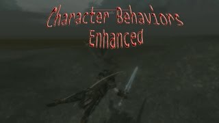Skyrim mods Character Behaviors Enhanced ALPHA VERSION_with Deadly Mutilation mod