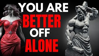 How To Be Alone | 7 STOIC Healthy Ways (STOICISM)