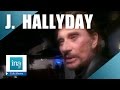 Johnny hallyday  laeitita et lamnsia  archive ina