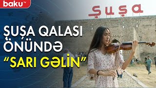 Şuşa qalası önündə \