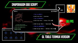 Snapdragon 888 Gaming Script Files | GL Tools No Root Termux Version | No Root