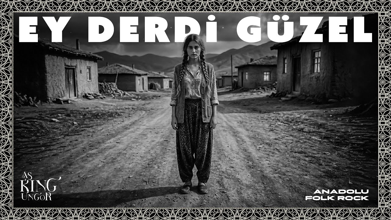 Ey Derdi Güzel [asKINGungor] Anadolu Folk Rock