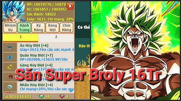 Ngọc Rồng Online - Săn Đệ SV8910 Super Brloy 16tr Phần 2