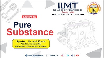 Pure Substance | Thermodynamics | Mechanical Diploma Engineering | IIMT College of Polytechnic