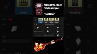 ZOOM MS-60B Patch sample &quot;Rooftop&quot;(The Beatles) #Shorts