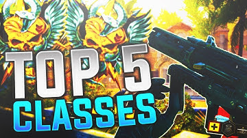 TOP 5 BEST CLASS SETUPS IN BO4 AFTER UPDATE! THE ONLY CLASSES YOU