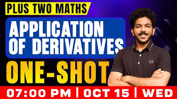 Plus Two Maths | Application Of Derivatives | Oneshot | Exam Winner