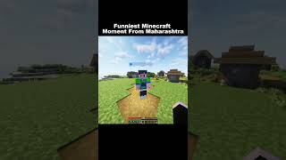 Funniest Minecraft Moments From Maharashtra