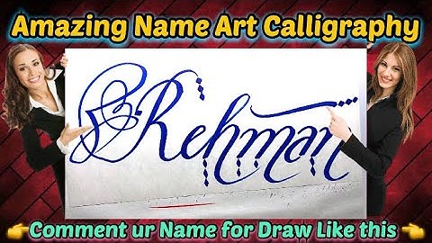 Rehman Name Signature Calligraphy Status | How to Draw, Cursive Calligraphy with Cut Marker