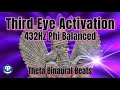 432Hz | Third Eye Activation | Pineal Stimulation | Binaural Beats