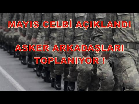 Askerlik Mayıs Celbi 2024 Açıklanıyor | Mehmetçiğin Sesi