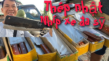 Dao thép nhật, dao nhíp xe, dao Đa Sỹ bán cực đắt hàng . #candaonhabep