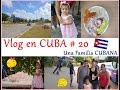 Malas noticias duelen + Cumpleaño en ''CUBA Vlog # 20 | Linda cubana vlog