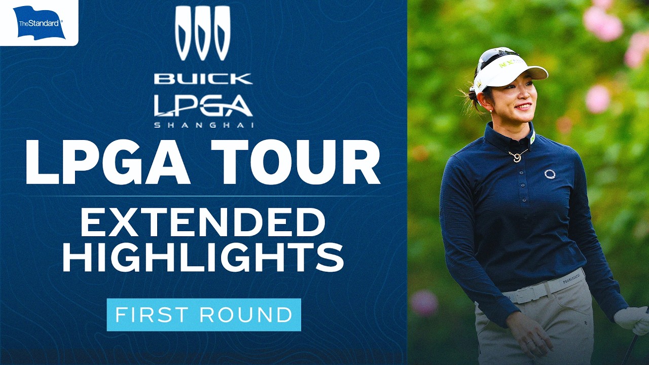 LPGA Highlights: 2026 Buick LPGA Shanghai, First Round | Golf Channel