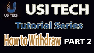 USI Tech Tutorial Series - How to Withdraw Part 2 ( Tagalog )