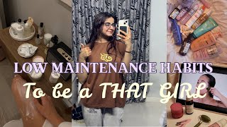 Low maintenance glow up habits TO MAKE YOU LOOK HIGH MAINTENANCE 