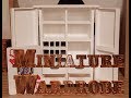 Miniature Dollhouse Wardrobe