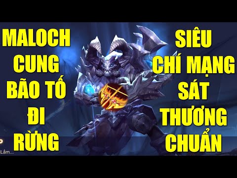Maloch đi rừng full dame chém như lên đồng với cung bão tố mùa 24 liên quân 124 Maloch đi rừng full dame chém như lên đồng với cung bão tố mùa 24 liên quân