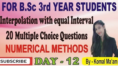 Interpolation with equal interval || 20 Multiple choice questions || B.Sc 3rd year