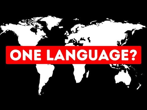 What If All 7 Billion People Spoke One Language