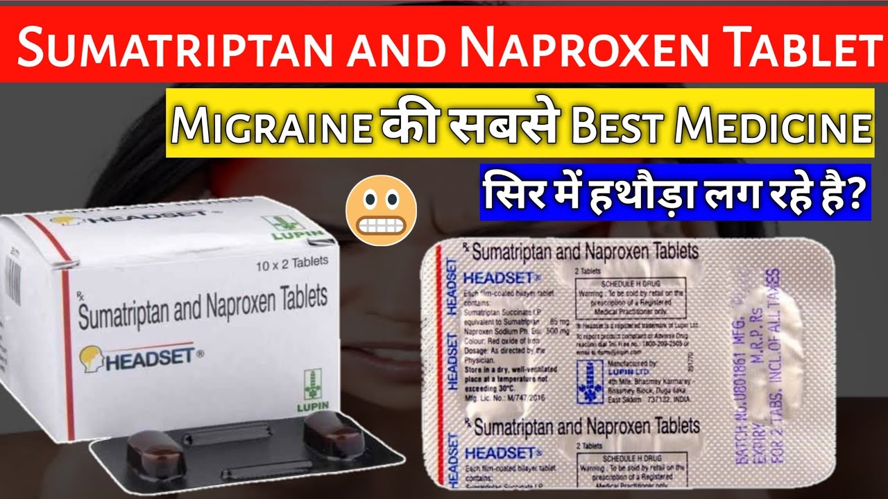 HeadSet Tablet Uses Best Migraine Medicine Sumatriptan And HeadSet Tablet Uses Best Migraine Medicine Sumatriptan And
