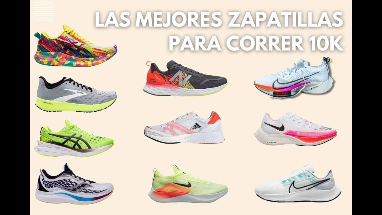 Las mejores zapatillas para correr 10 k en 2022 Zapatillas running Asics, Nike, Saucony, etc YouTube