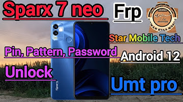 Sparx Neo 7 Frp unlock done UMT Pro just in 1 click android 12 Mediatek Helio | 2025 password unlock