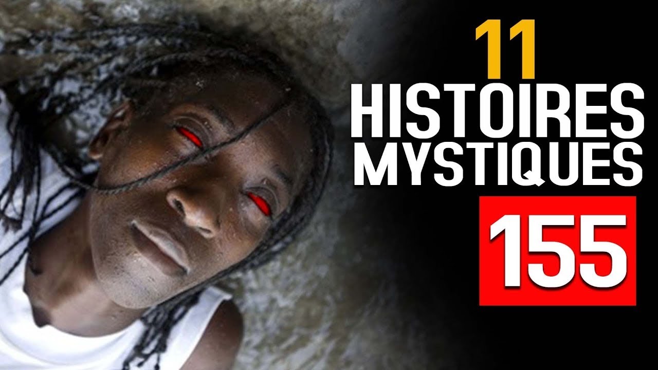 10 HISTOIRES MYSTIQUES EPISODE 155- DMG TV (06 HISTOIRES)