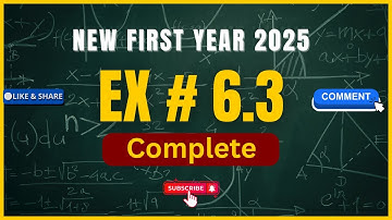 Exercise 6.3 Complete | Sequences and Series | 1st Year Math New Book 2025 |