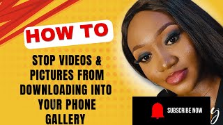 How to stop videos and pictures from downloading into your phone gallery, 2025 screenshot 3