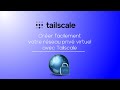 Crer facilement son rseau priv virtuel vpn avec tailscale