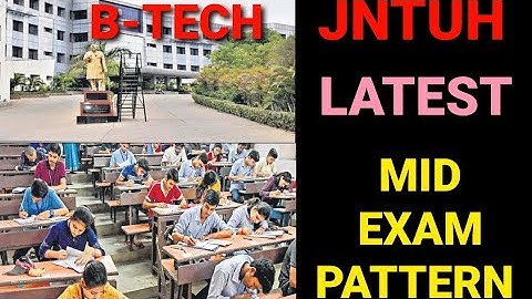 JNTUH BTECH MID EXAM PATTERN|BTech exam|#btech #jntuh #jntuhupdates #jntuexams #jntu #btechmidexams