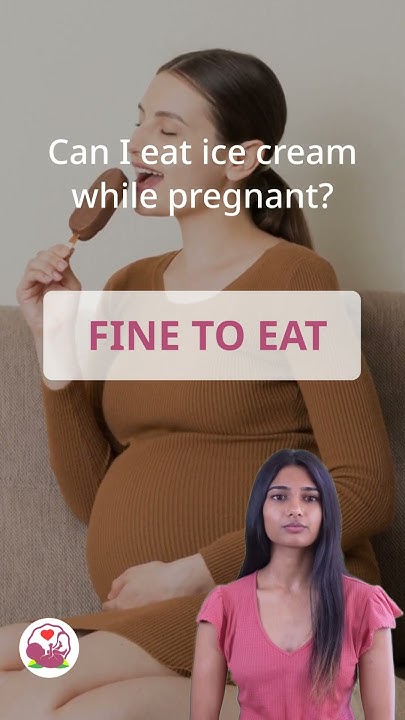 can-i-eat-ice-cream-during-pregnancy-shorts-youtube
