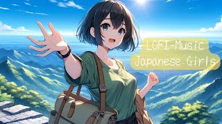 Lofi Japanese Girl【冒険の招待状】Chillout Vibes with Scenic Japan